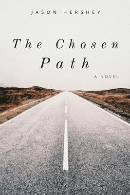 The Chosen Path 1