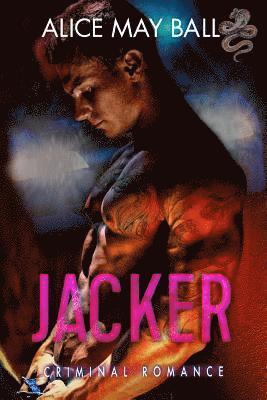 Jacker: Criminal Romance 1