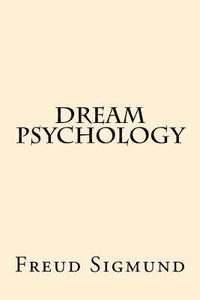 bokomslag Dream Psychology