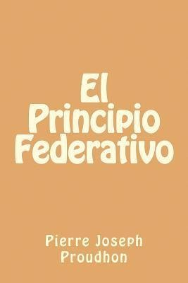 bokomslag El Principio Federativo (Spanish Edition)