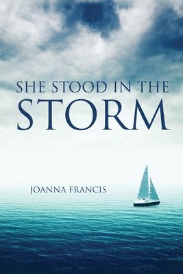 She Stood In The Storm 1