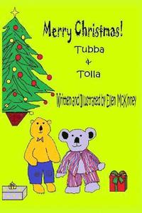 bokomslag Merry Christmas Tubba and Tolla