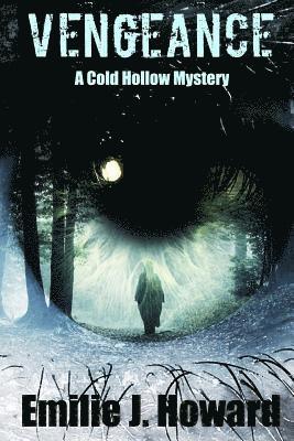 Emilie J. Howard - Vengeance, Häftad