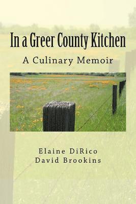 In a Greer County Kitchen: A Culinary Memoir 1