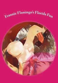 bokomslag Frannie Flamingo's Florida Fun