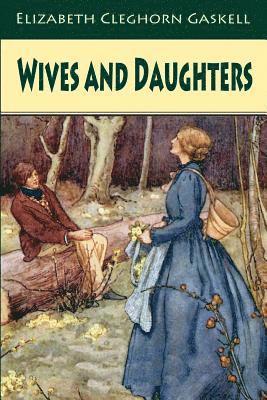 Wives and Daughters