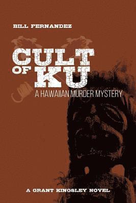 bokomslag Cult of Ku: A Hawaiian Murder Mystery