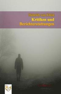 bokomslag Kritiken und Berichterstattungen (Großdruck)