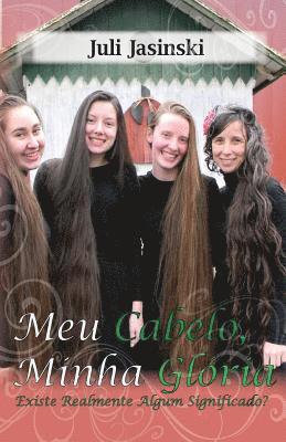 bokomslag Meu Cabelo, Minho Gloria: Existe realmente algum significado?