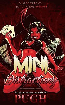 Mini Distractionz 1