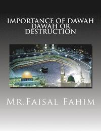 bokomslag Importance Of Dawah Dawah Or Destruction