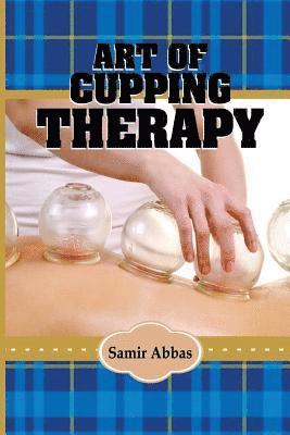 bokomslag Art of Cupping Therapy