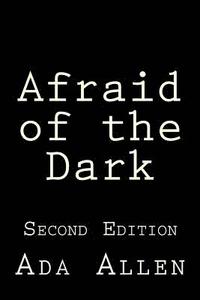 bokomslag Afraid of the Dark