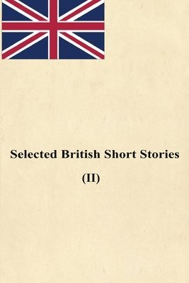 bokomslag Selected English Short Stories (II)