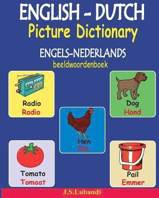 ENGLISH-DUTCH Picture Dictionary (ENGELS-NEDERLANDS beeldwoordenboek) 1