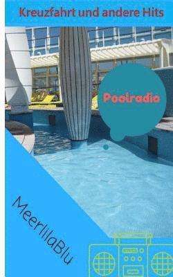 Poolradio Kreuzfahrt und andere Hits 1