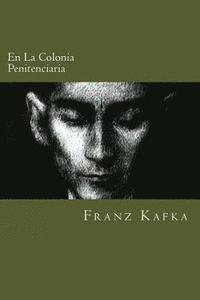 bokomslag En La Colonia Penitenciaria (Spanish Edition)