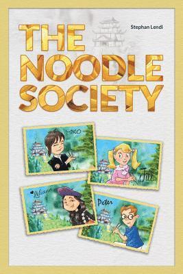 bokomslag The Noodle Society