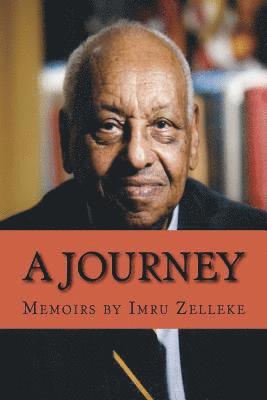 bokomslag A Journey: Memoirs