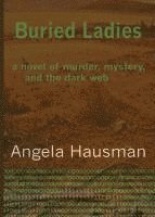 bokomslag Buried Ladies