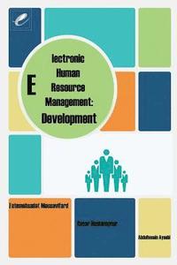 bokomslag Electronic Human Resource Management: Development