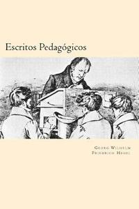 bokomslag Escritos Pedagogicos (Spanish Edition)