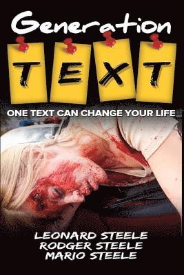 bokomslag Generation Text: one text can change your life