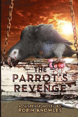 The Parrot's Revenge 1