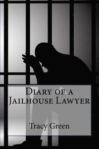 bokomslag Diary of a Jailhouse Lawyer