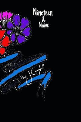 Nineteen and Naive: An Abuse Story