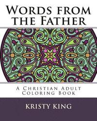 bokomslag Words from the Father: A Christian Adult Coloring Book