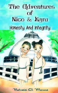 bokomslag The Adventures Of Nico & Kyra: Honesty & Integrity