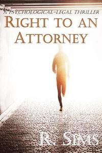 bokomslag Psychological Thriller: Right to an Attorney