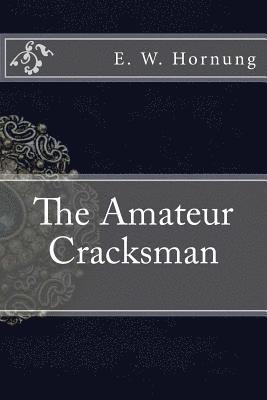 The Amateur Cracksman 1