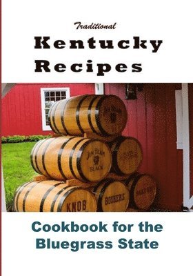 Traditional Kentucky Recipes 1