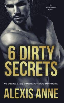 6 Dirty Secrets 1