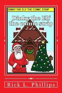 bokomslag Dinky the Elf the comic strip