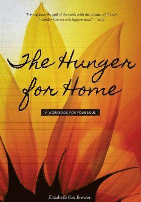 The Hunger For Home 1