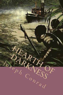 bokomslag Hearth of darkness