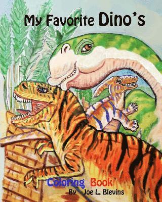 Joe L. Blevins - My Favorite Dino's Coloring Book: Dinosaurs to Meet and Greet, Häftad