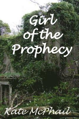 Girl of the Prophesy 1