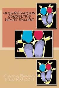 bokomslag Understanding Congestive Heart Failure