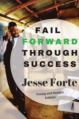 Fail Forward Through Success 1