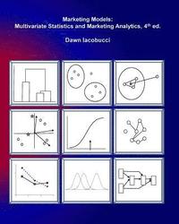 bokomslag Marketing Models: Multivariate Statistics and Marketing Analytics, 4e