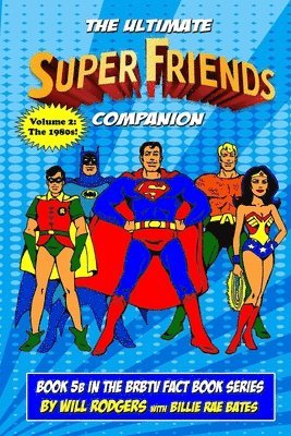 The Ultimate Super Friends Companion 1