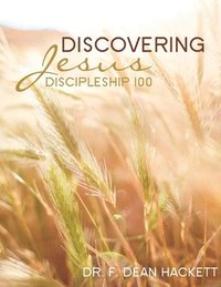 bokomslag Discovering Jesus: A Discipleship Manual