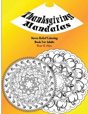 bokomslag Thanksgiving Mandalas Adult Coloring Book and Tranquil Stress Relief