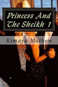 bokomslag Princess And The Sheikh 1