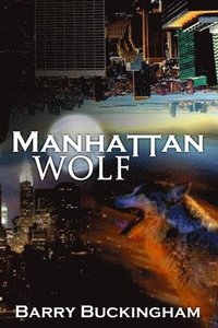bokomslag Manhattan Wolf