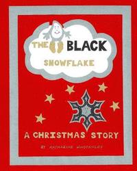 bokomslag The Black Snowflake
